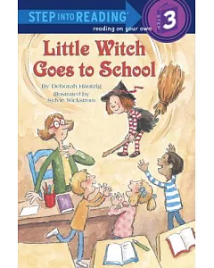 Little Witch Goes to School: A Step 2 Book