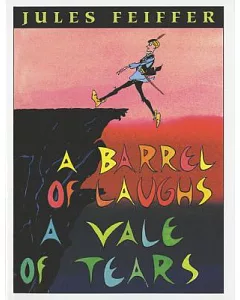 A Barrel of Laughs: A Vale of Tears