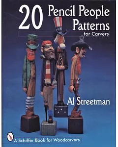 20 Pencil People Patterns for Carvers