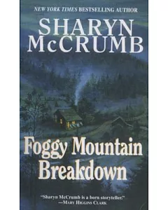 Foggy Mountain Breakdown: And Other Stories