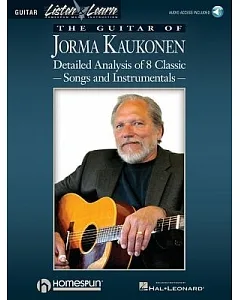 The Guitar of Jorma kaukonen: Detailed Analysis of 8 Classic Songs and Instrumentals