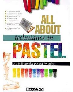 All About Techniques in Pastel