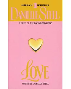 Love: Poems by Danielle steel