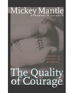 The Quality of Courage