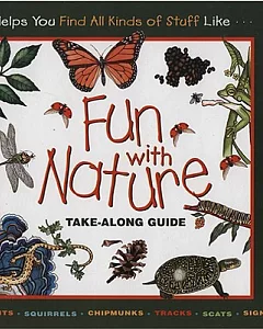 Fun With Nature: Take-along Guide