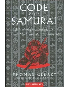 Code of the Samurai: A Modern Translation of the Bushido Shoshinsu