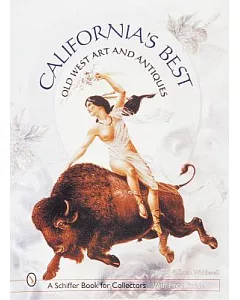California’s Best: Old West Art & Antiques