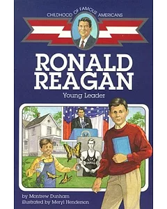 Ronald Reagan: Young Leader