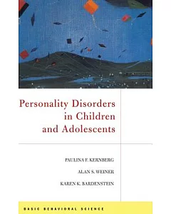 Personality Disorders in Children and Adults