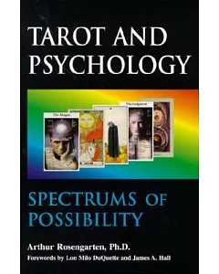 Tarot and Psychology: Spectrums of Possibility