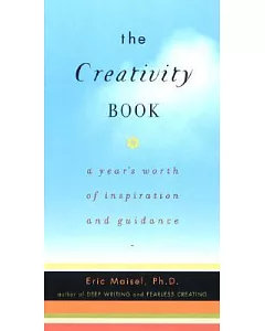The Creativity Book: A Year’s Worth of Inspiration and Guidance