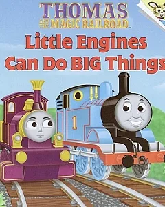 Little Engines Can Do Big Things