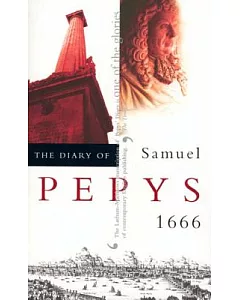 The Diary of Samuel Pepys: 1666