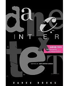 Dancing Texts: Intertexuality in Interpretation