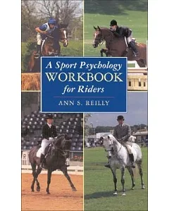 A sport Psychology Workbook for Riders
