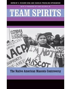 Team Spirits: The Native American Mascots Controversy