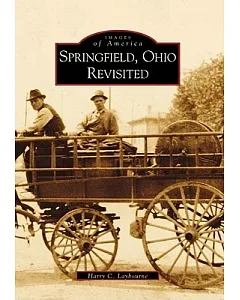 Springfield, Ohio Revisited