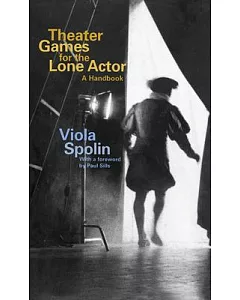 Theater Games for the Lone Actor