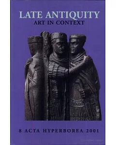 Late Antiquity: Art in Context