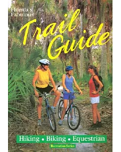 Florida’s Fabulous Trail Guide