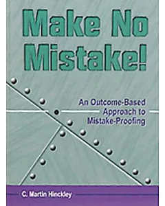 Make No Mistake!: An Outcome-Based Approach to Mistake-Proofing
