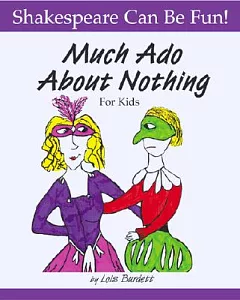 Much Ado About Nothing for Kids