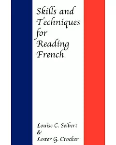 Skills and Techniques for Reading French