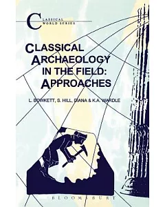 Classical Archaeology in the Field