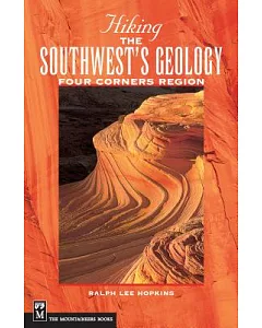 Hiking the Southwest’s Geology: Four Corners Region