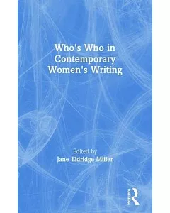 Who’s Who in Contemporary Women’s Writing