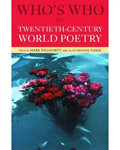 Who’s Who in Twentieth Century World Poetry