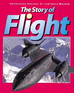The Story of Flight