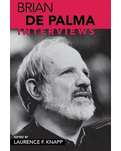 Brian De Palma: Interviews