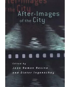 After-Images of the City
