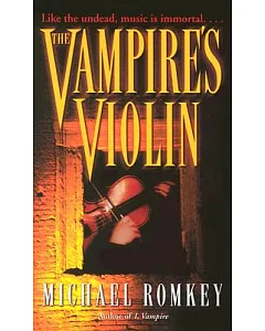 The Vampire’s Violin