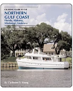 Cruising Guide to the Northern Gulf Coast