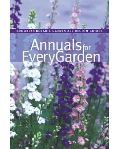 Annuals for Every Garden