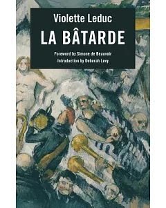 La Batarde: The Bastard