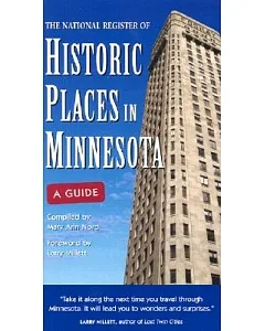 The National Register of Historic Places in Minnesota: A Guide