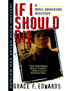 If I Should Die: A Mali Anderson Mystery