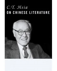 C.T. hsia on Chinese Literature
