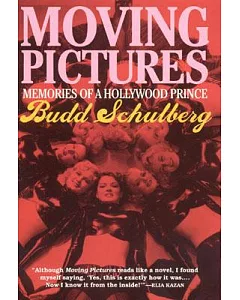 Moving PictuRes: MemoiRs of a Hollywood PRince