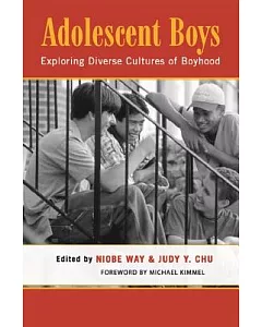 Adolescent Boys: Exploring Diverse Cultures of Boyhood