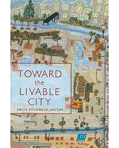 Toward the Livable City