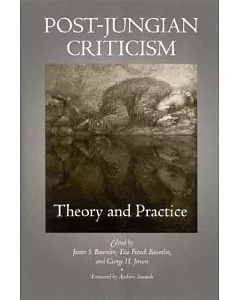 Post-Jungian Criticism: Theory and Practice