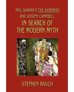 Neil Gaiman’s the Sandman and Joseph Campbell: In Search of the Modern Myth