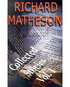 richard Matheson: Collected Stories