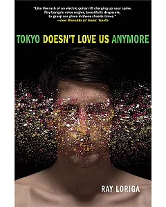 Tokyo Doesn’t Love Us Anymore