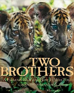 Two Brothers: a Fable on Film and How it was Told