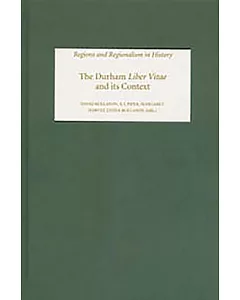 The Durham Liber Vitae and Its Context